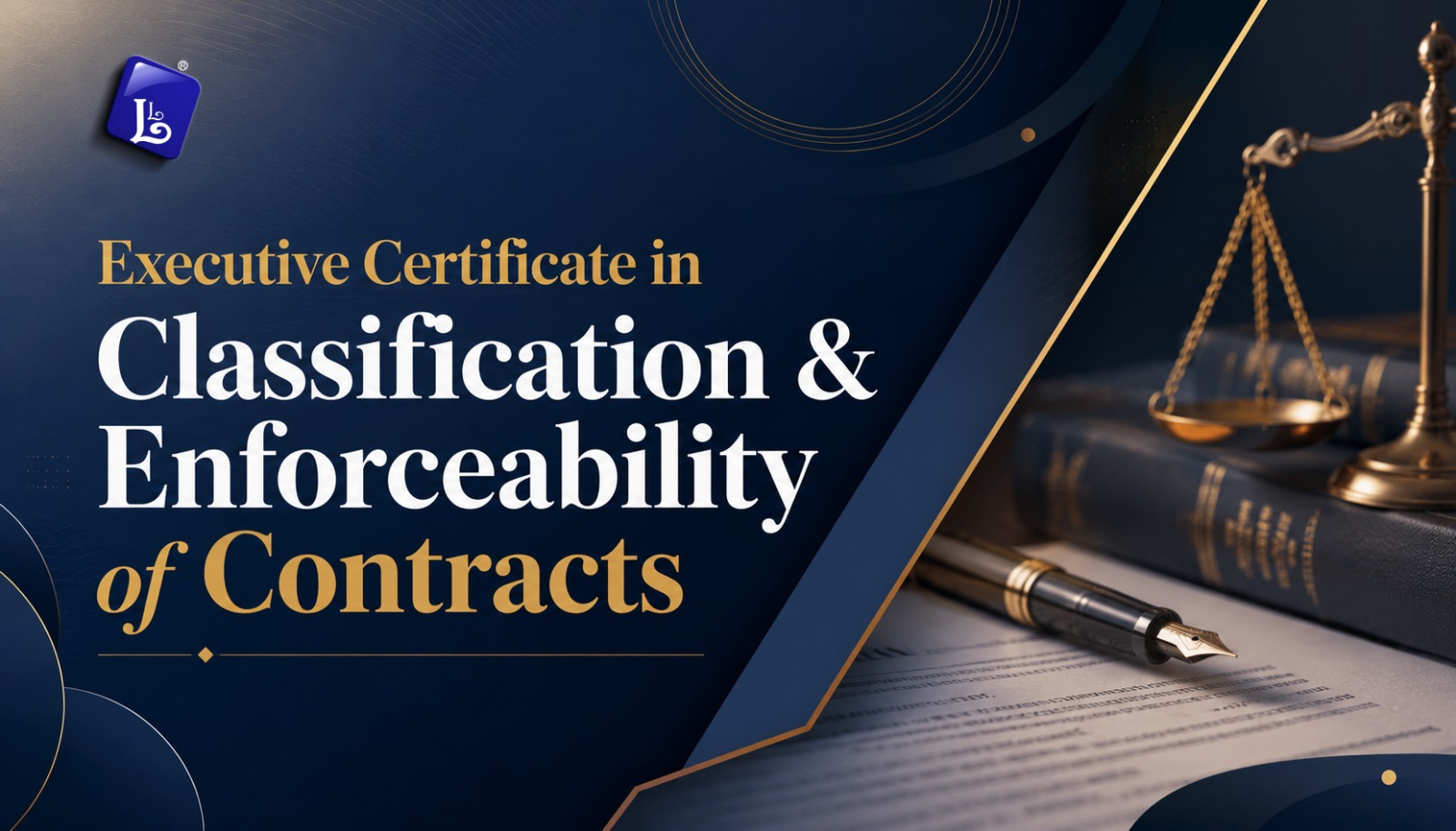 Executive Certificate in Classification & Enforceability of Contracts