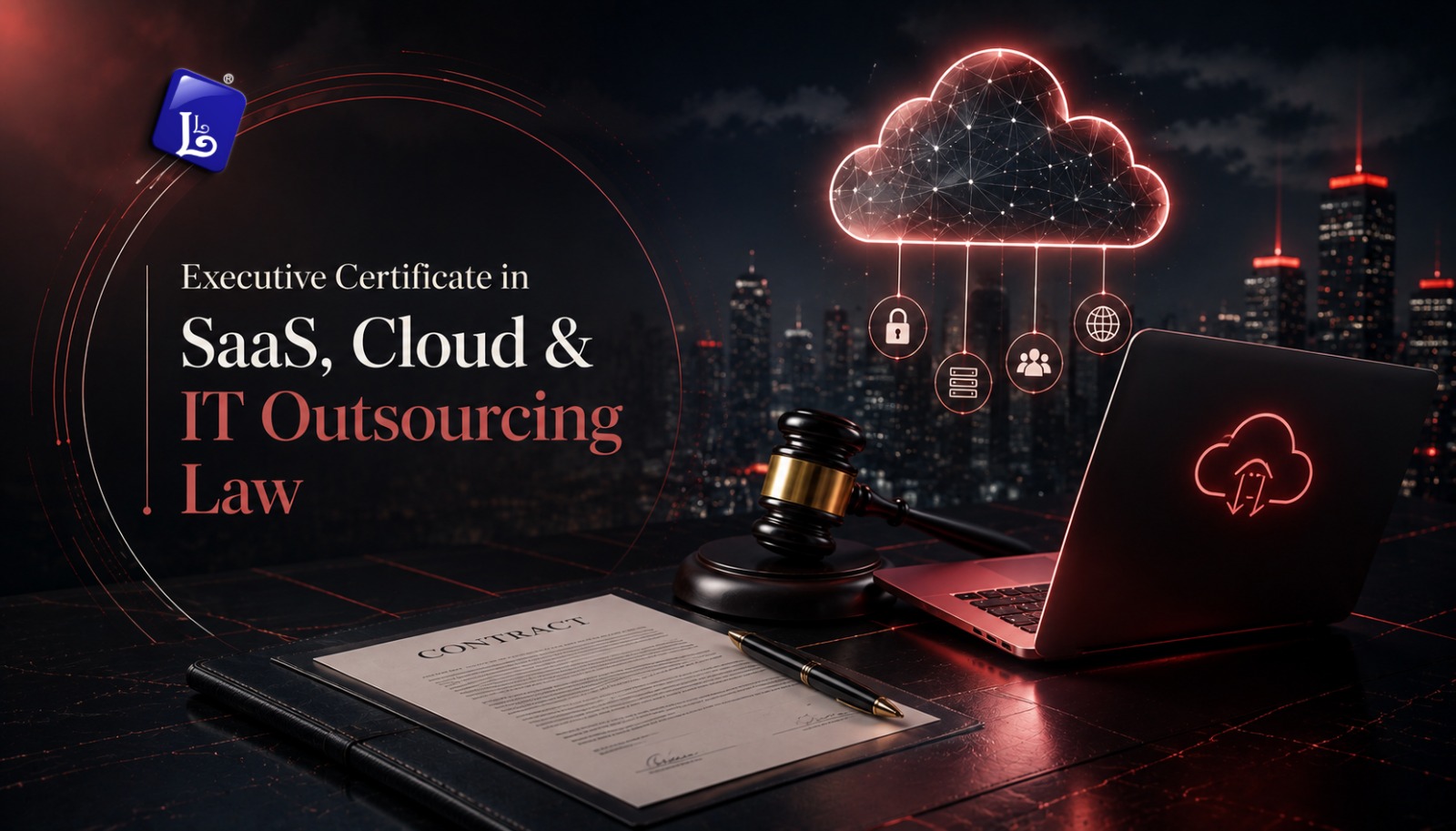 Executive Certificate in SaaS, Cloud & IT Outsourcing Law