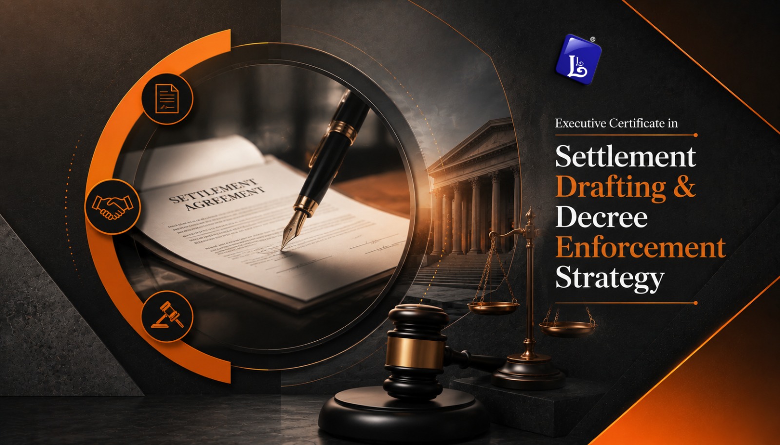 Executive Certificate in Settlement Drafting & Decree Enforcement Strategy