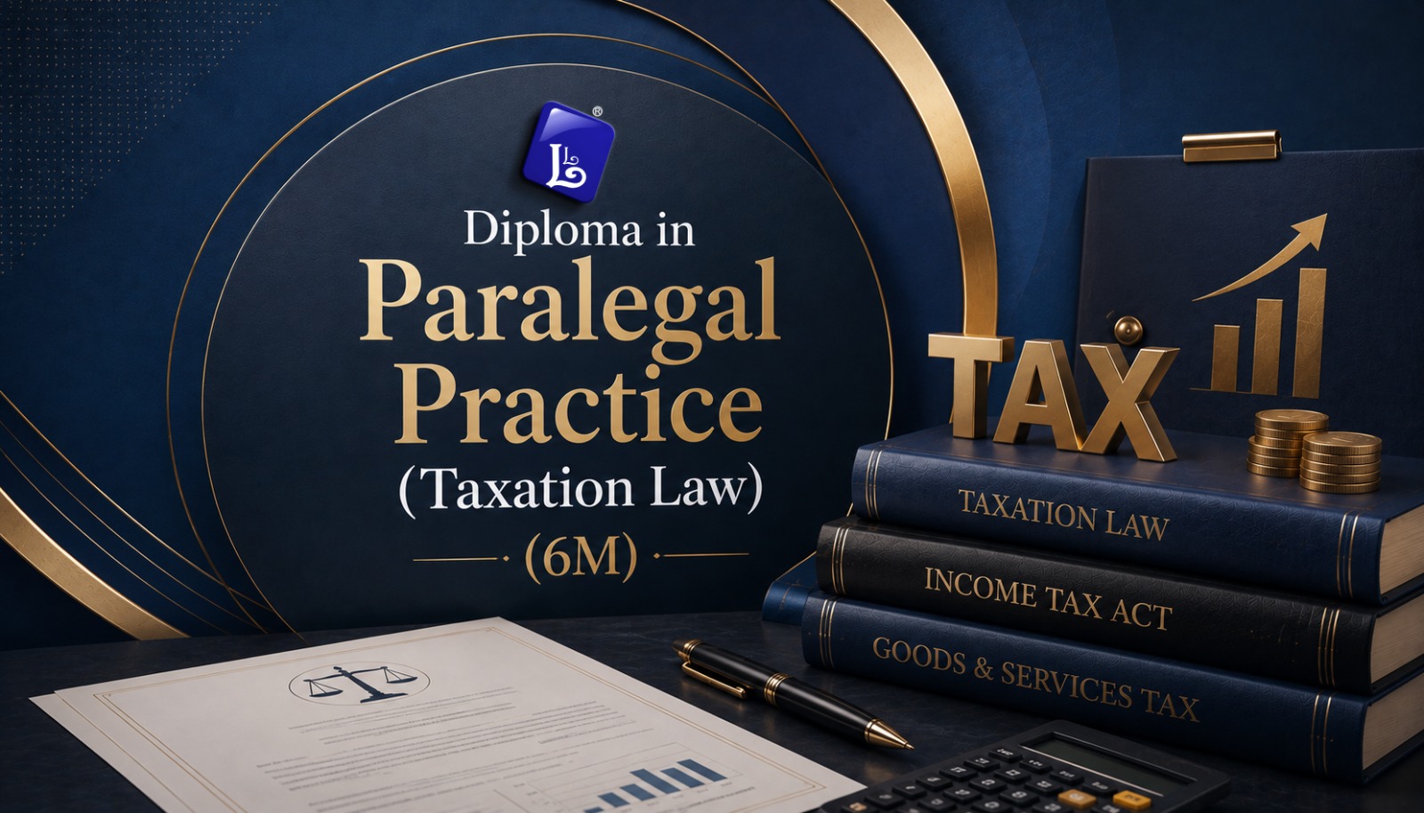Diploma in Paralegal Practice(Taxation Law) (6M)