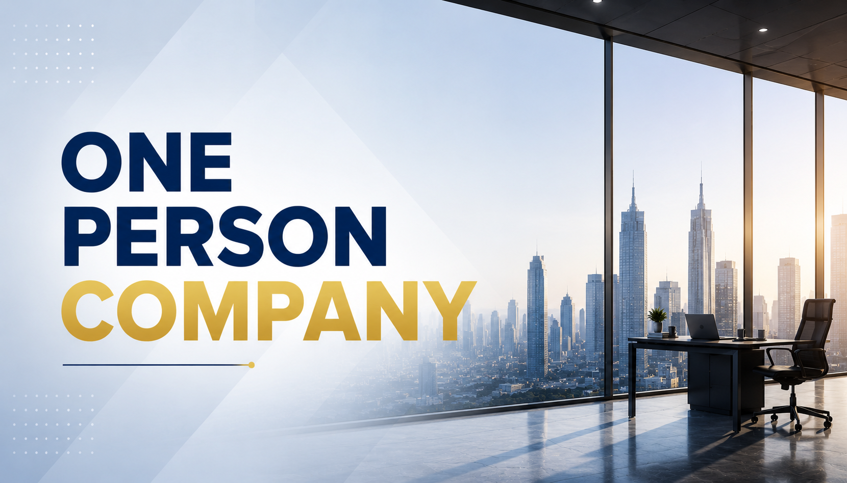 One Person Company